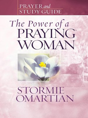 cover image of The Power of a Praying Woman Prayer and Study Guide